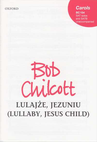 Lulajze, Jezuniu (Lullaby, Jesus child)