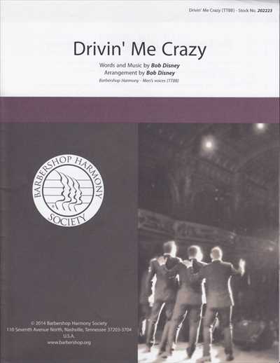 Drivin' Me Crazy