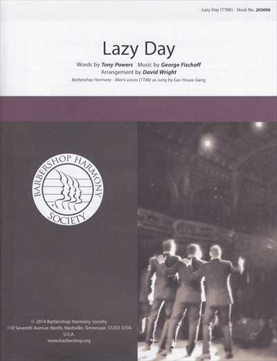 Lazy Day [TTBB, a cappella]
