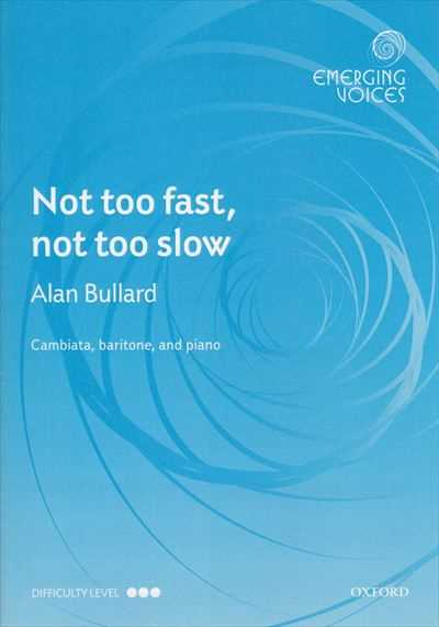 Not too fast, not too slow