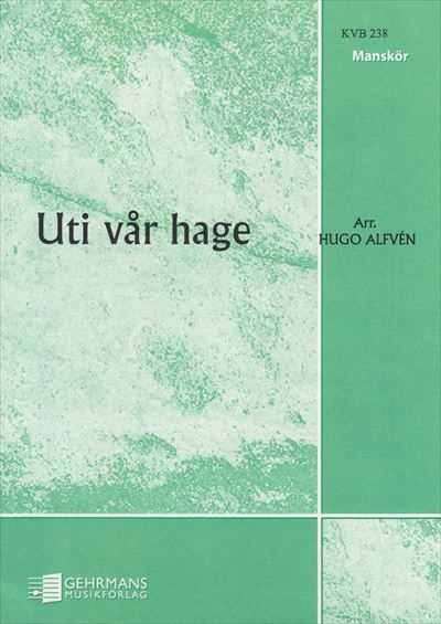 Uti var hage [TTBB]