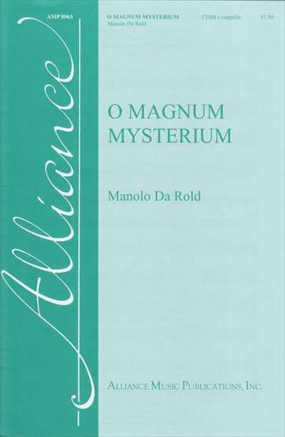 O Magnum Mysterium