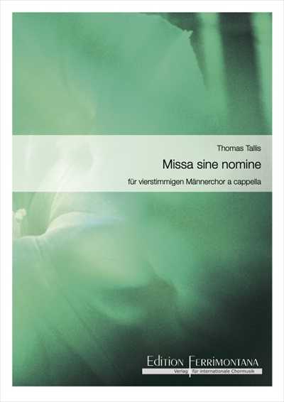 Missa sine nomine (Mass for 4 voices)