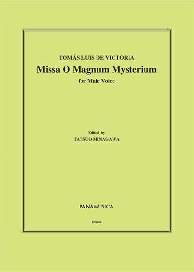 Missa O Magnum Mysterium (皆川達夫編)