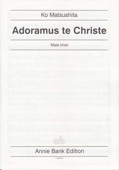 Adoramus te Christe