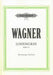 Lohengrin [Vocal Score]