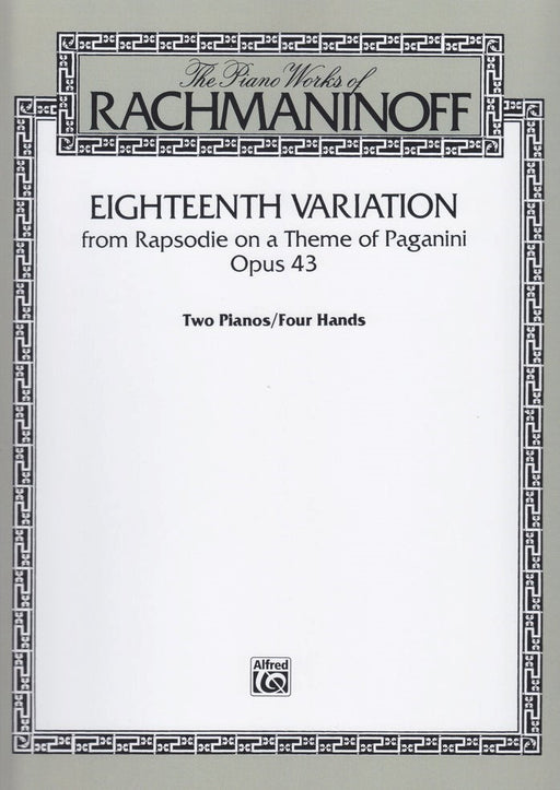18th Variation - Rhapsodie on Theme Paganini