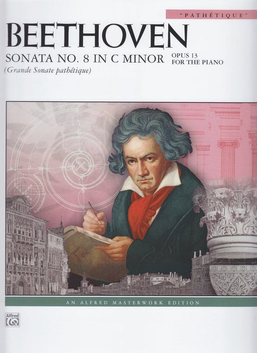 Sonata No.8 in C Minor, Op.13　"Pathetique"