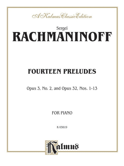 Fourteen Preludes Op.3, No.2 and Op.32, Nos.1-13