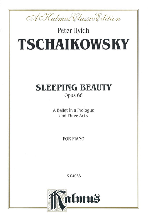 The Sleeping Beauty, Op.66 (Complete)