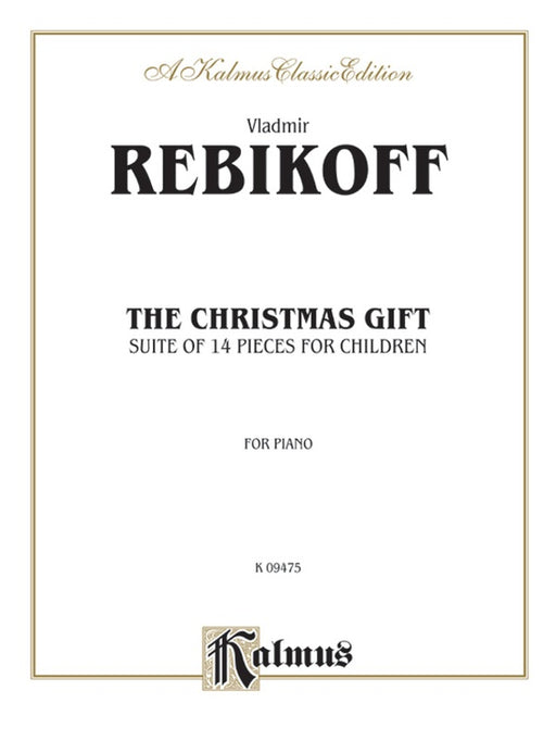The Christmas Gift - Suite of 14 Pieces for Children