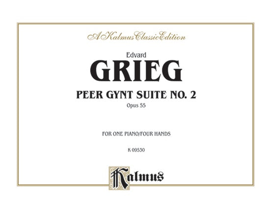 Peer Gynt Suite No.2 Op.55 (1P4H)