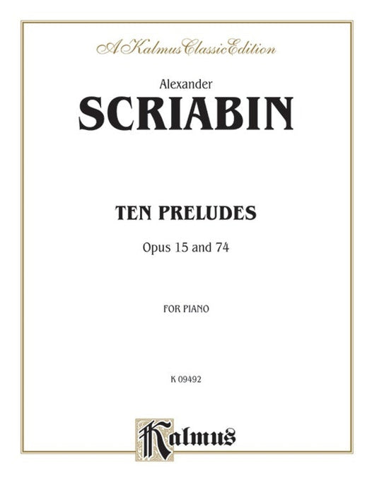 Ten Preludes　Op.15 and 74