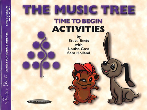 The Music Tree Activities Time to Begin