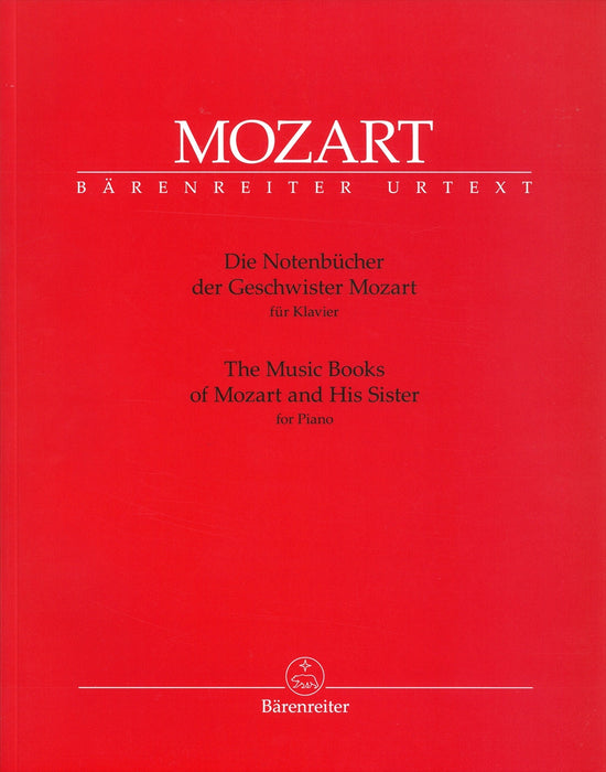 Die Notenbucher der Geschwister Mozart fur Klavier