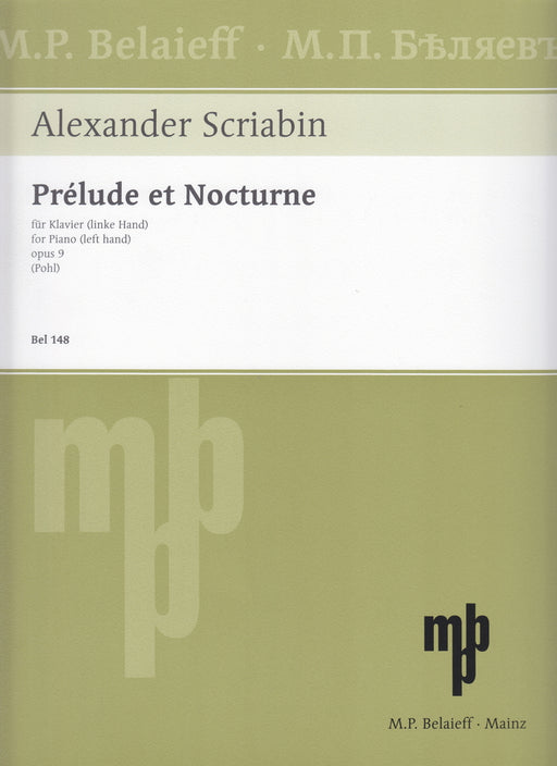 Prelude and Nocturne Op.9 (for Piano left hand)