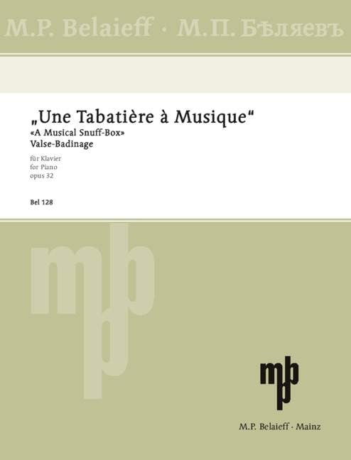 "Une Tabatiere a Musique" Op.32