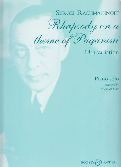 Rhapsody on a Theme of Paganini 18th Variation