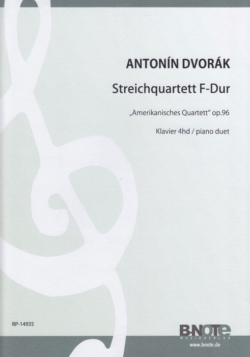 Amerikanisches Quartett Op.96 (1P4H)