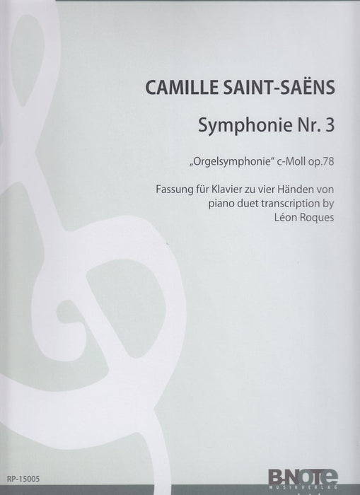 Symphonie Nr.3 "Orgelsymphonie" c-moll Op.78(1P4H)