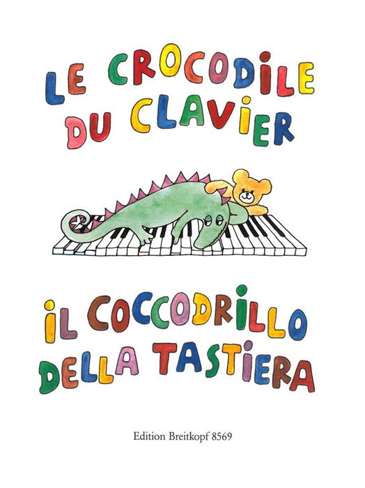 Le crocodile du clavier / Il coccodrillo della tastiera