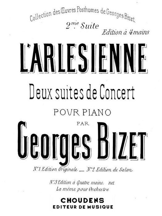 L'Arlesienne Deux suites de Concert 2me Suite