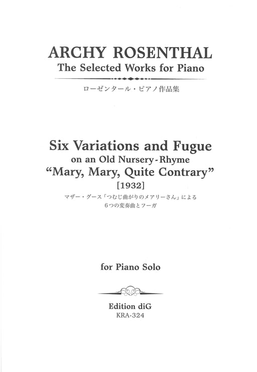 Six Variations and Fugue on"Mary,Mary,Quite Contrary"[1932]