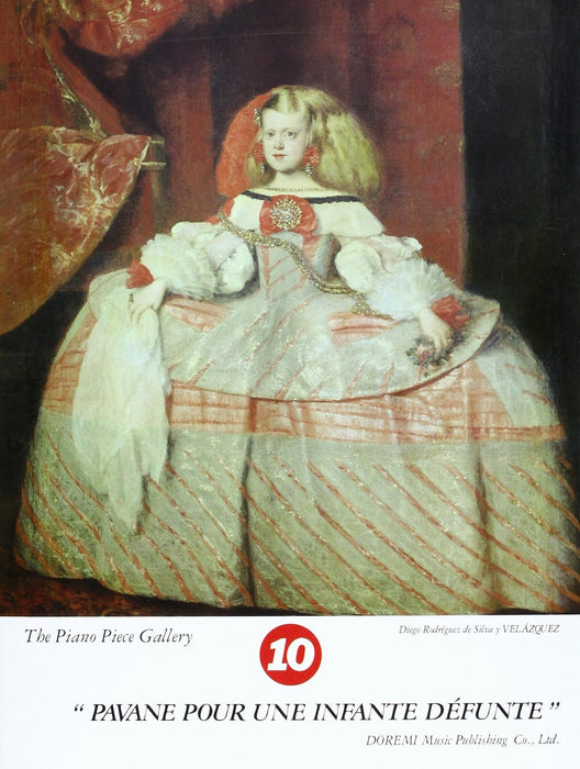 ピアノ・ピース・ギャラリー(10)亡き王女のためのパヴァーヌ