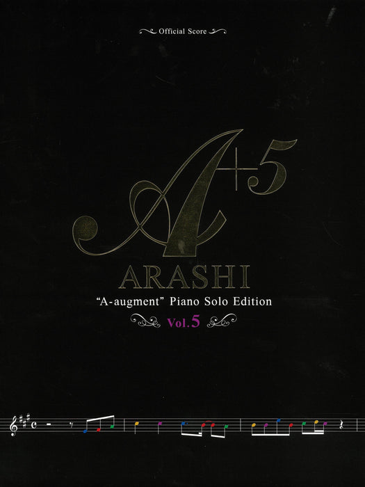 [即納可能]【5巻ｾｯﾄ】嵐／A+5(エー・オーギュメント)～ピアノ・ソロ・エディション～ [Vol.1-5](5巻ｾｯﾄ)