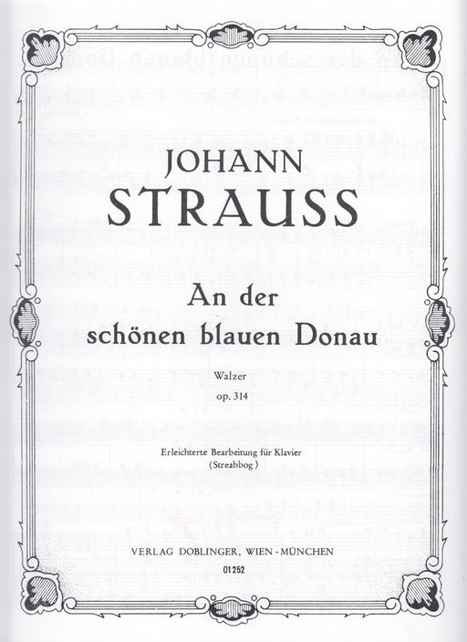 An der schonen blauen Donau Walzer Op.314