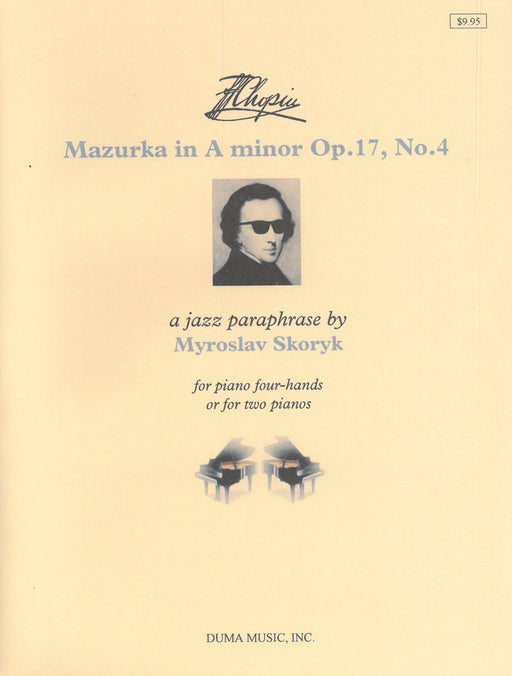 Chopin：Mazurka in A minor Op.17-4 A Jazz Paraphrase(1P4H／2P4H)