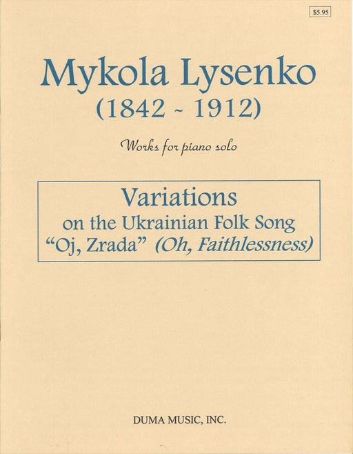 Variations on the Ukrainian folk song "Oj, Zrada"