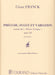 Prelude, Fugue et Variation Op.18 (Piano trans.BAUER)