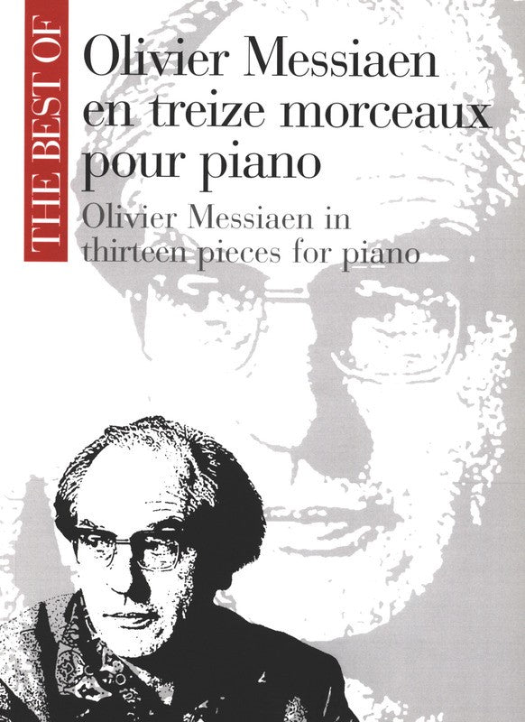 The Best of Oliveir Messiaen en treize morceaux - ザ・ベスト・オブ・メシアン 13小品集 - メシアン  — 楽譜専門店 Crescendo alle