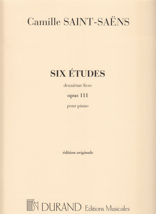 6 Etudes deuxieme livre Op.111 [edition original]