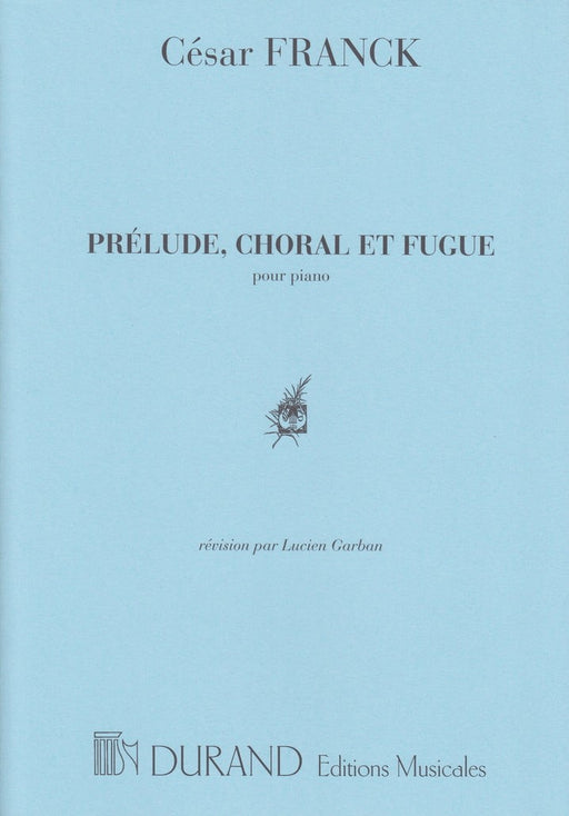 Prelude, Choral et Fugue