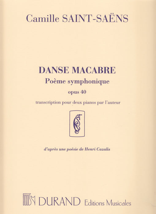 Danse Macabre - Poeme symphonique Op.40