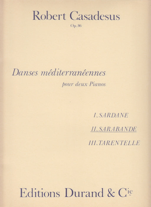 Danses mediterraneennes Op.36-2 Sarabande