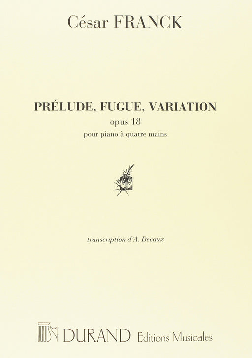 Prelude, Fugue, Variation Op.18 (1P4H)