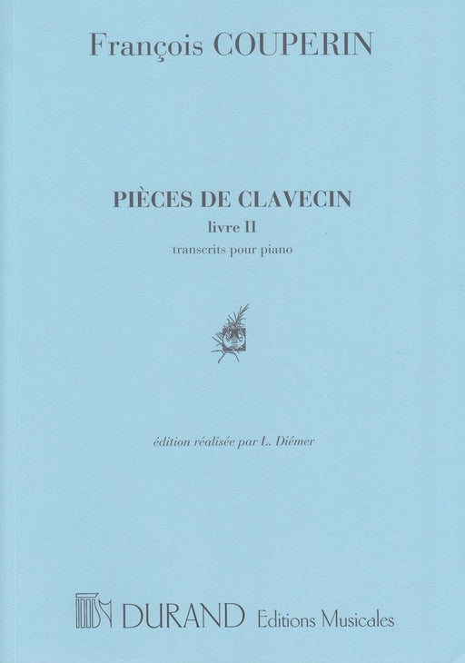 Pieces de Clavecin II