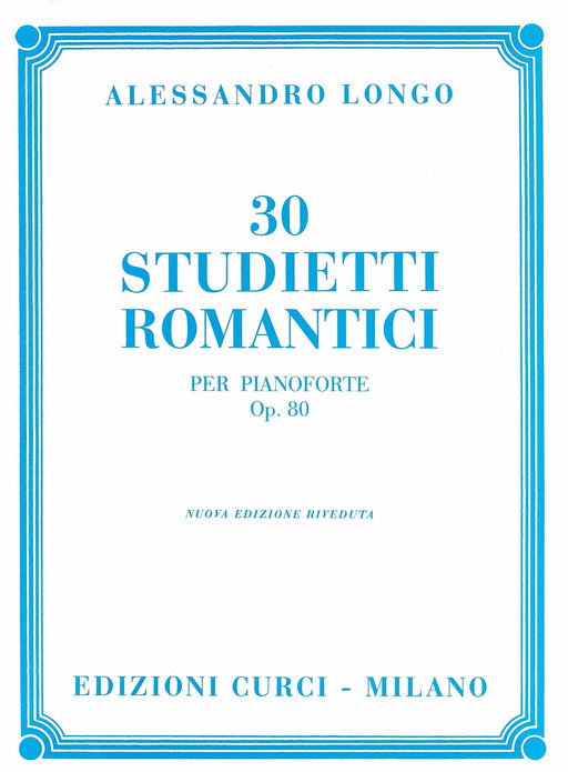 30 Studietti Romantici Op.80