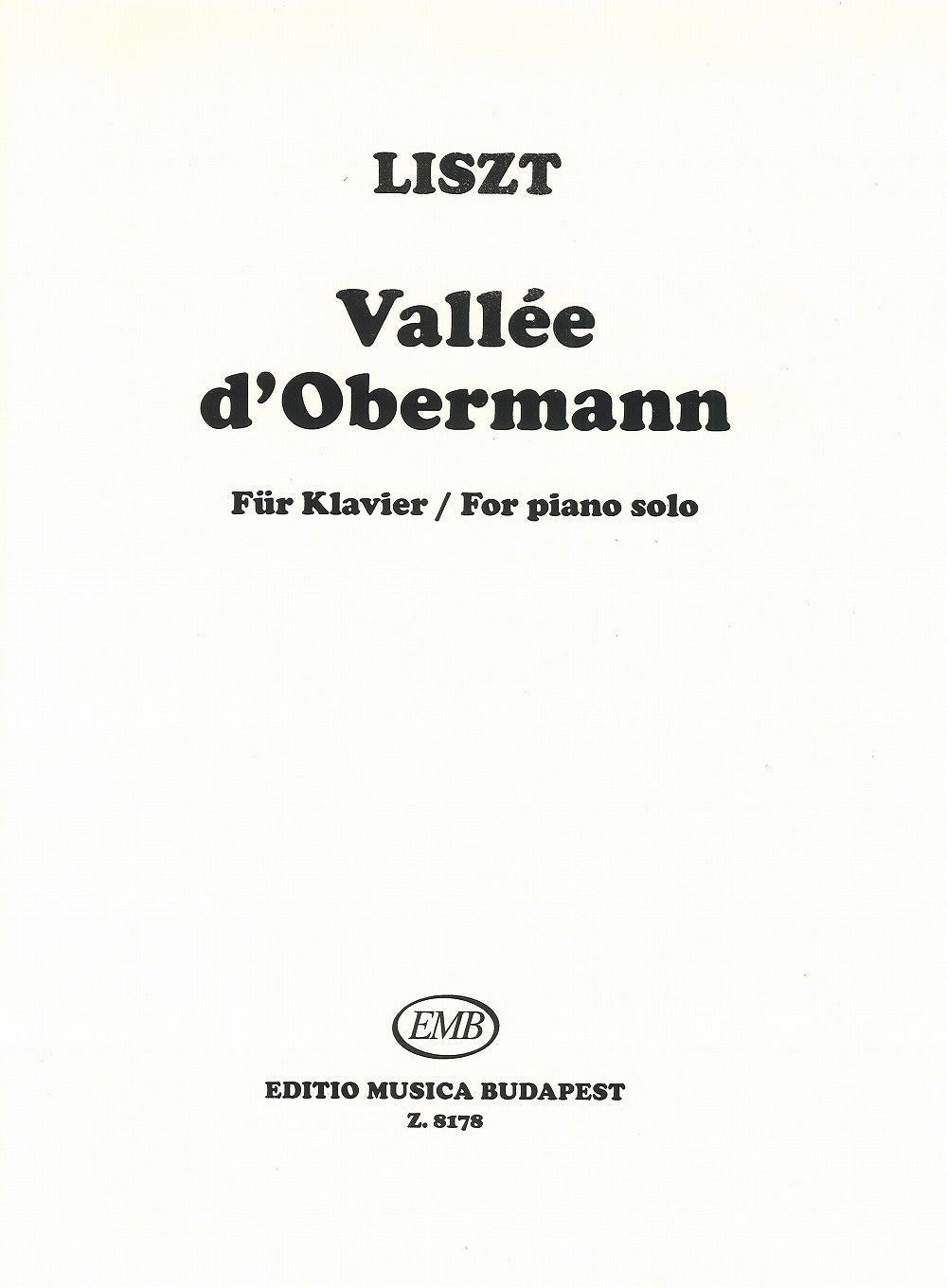 Vallee d'Obermann - オーベルマンの谷～巡礼の年第1年より（新リスト