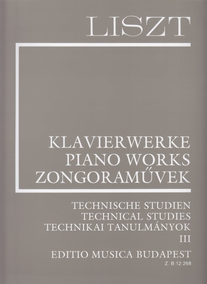 Suppl.3 TECHNICAL STUDIES III LISZT:KLAVIERWERKE - 新リスト全集 