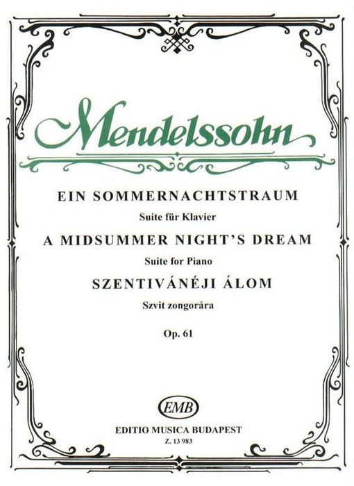 MIDSUMMER NIGHT'S DREAM SUITE Op.61
