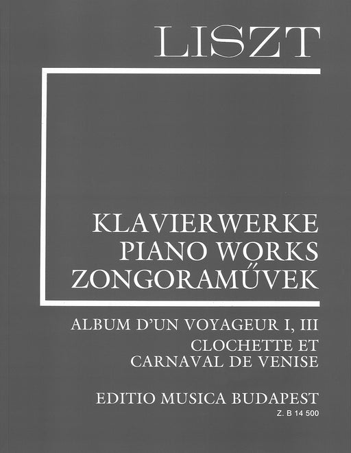 Suppl.5 ALBUM D'UN VOYAGEUR I,III  LISZT:KLAVIERWERKE