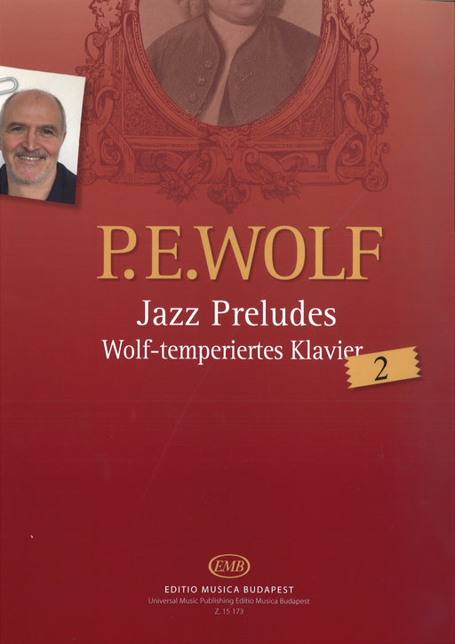 Wolf‐temperiertes Klavier 2 Jazz Preludes