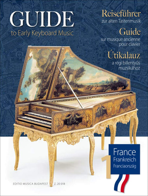 Guide to Early Keyboard Music (France 1)