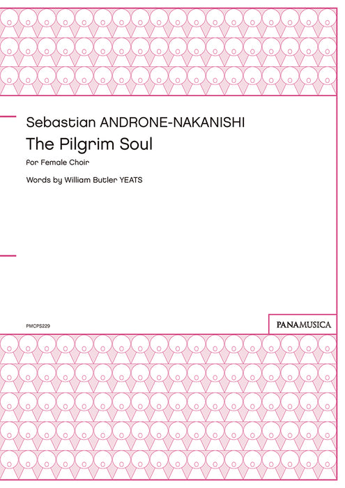 The Pilgrim Soul for Female Choir