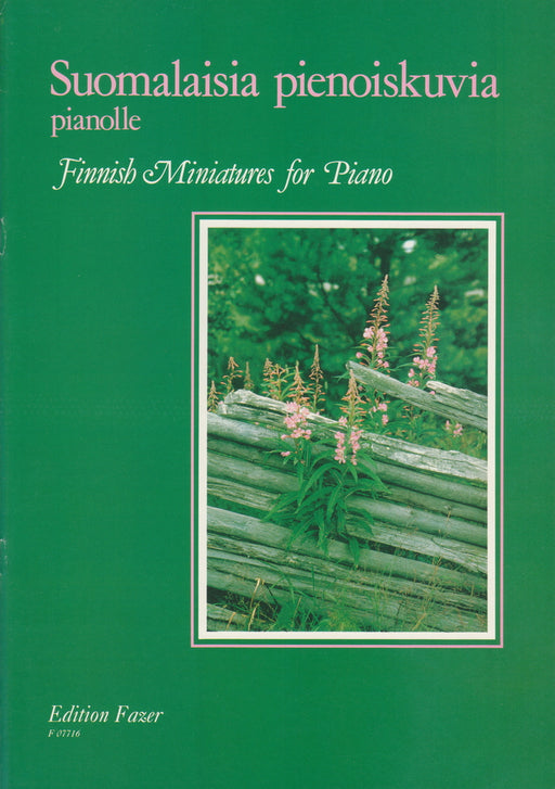 SUOMALAISIA PIENOISKUVIA (FINNISH MINIATURES FOR PIANO)