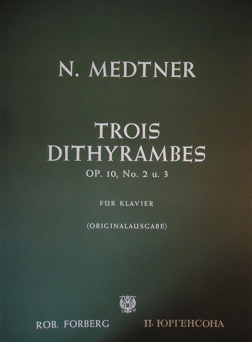 Trois Dithyrambes Op.10 No.2&3